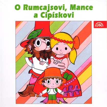 Audiokniha O Rumcajsovi, Mance a Cipískovi - Karel Höger, Václav Čtvrtek