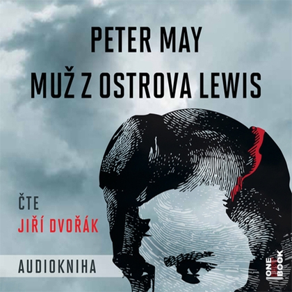 Audiokniha Muž z ostrova Lewis - Jiří Dvořák, Peter May