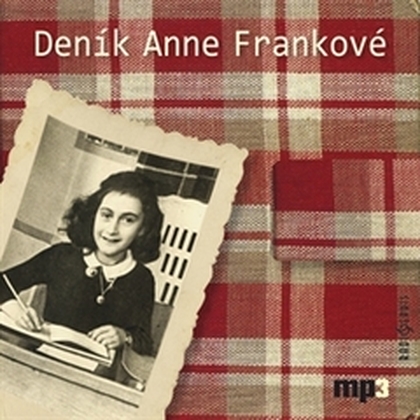 Audiokniha Deník Anne Frankové - Věra Slunéčková, Anna Franková