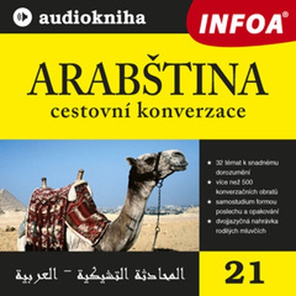 Audiokniha 21. Arabština - cestovní konverzace - Rodilí mluvčí, kolektiv autorů