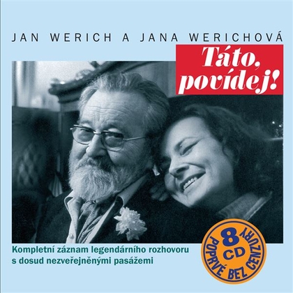 Audiokniha Táto, povídej! Komplet 8CD - Jan Werich, Jana Werichová, Jan Werich, Jana Werichová