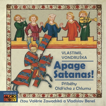 Audiokniha Apage satanas! - Valerie Zawadská, Vladislav Beneš, Vlastimil Vondruška