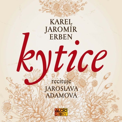 Audiokniha Kytice - Jaroslava Adamová, Karel Jaromír Erben