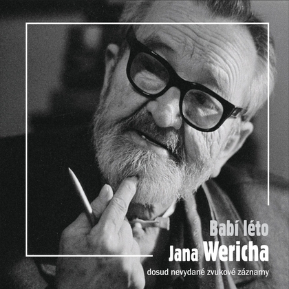 Audiokniha Babí léto Jana Wericha - Jan Werich, Jan Werich