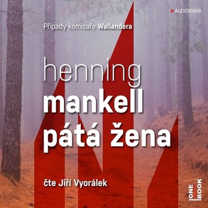 Audiokniha Pátá žena - Jiří Vyorálek, Henning Mankell
