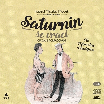 Audiokniha Saturnin se vrací - Miroslav Vladyka, Miroslav Macek