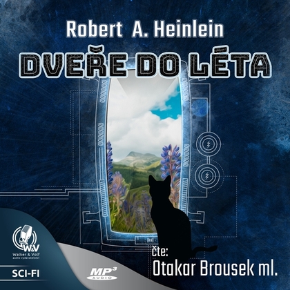 Audiokniha Dveře do léta - Otakar Brousek ml., Robert A. Heinlein