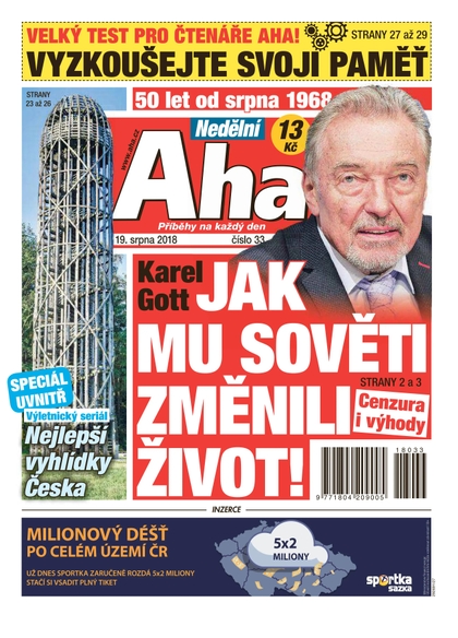 E-magazín Nedělní AHA! - 19.8.2018 - CZECH NEWS CENTER a. s.