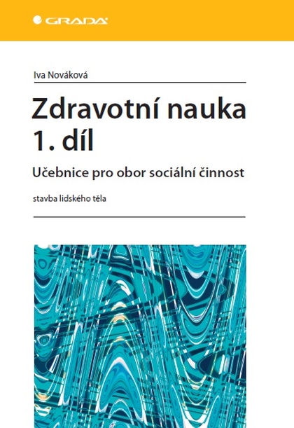 E-kniha Zdravotní nauka 1. díl - Iva Nováková