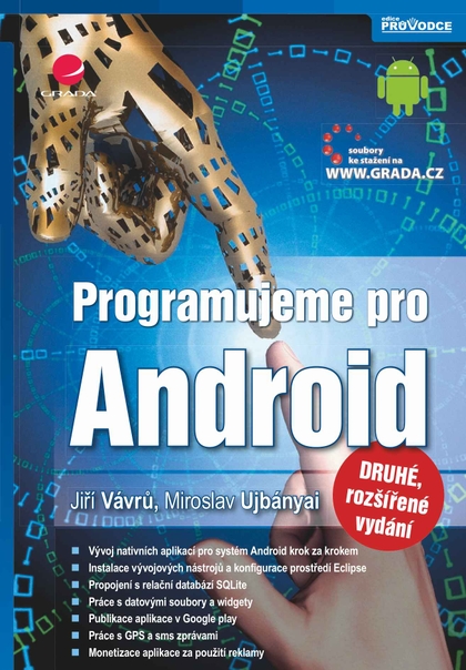 E-kniha Programujeme pro Android - Miroslav Ujbányai, Jiří Vávrů