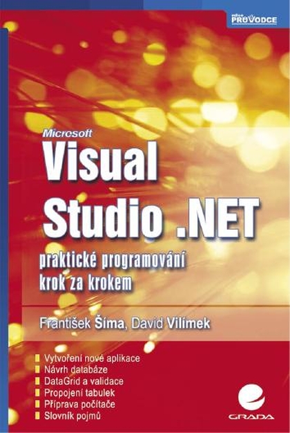 E-kniha Visual Studio .NET - František Šíma, David Vilímek
