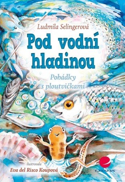 E-kniha Pod vodní hladinou - Risco Koupová Eva del, Ludmila Selingerová