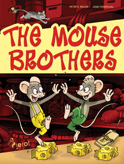 E-kniha The mouse brothers - Peter S. Milan