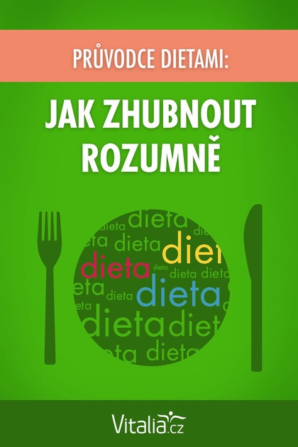 E-kniha Průvodce dietami: Jak zhubnout rozumně -  Vitalia.cz