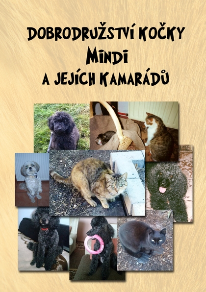 E-kniha Dobrodružství kočky Mindi a jejích kamarádů - Miloslava Rýznarová