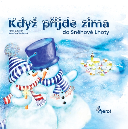 E-kniha Když přijde zima do Sněhové Lhoty - Peter S. Milan