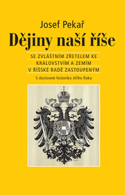 E-kniha Dějiny naší říše - Prof. Ph.Dr. Josef Pekař