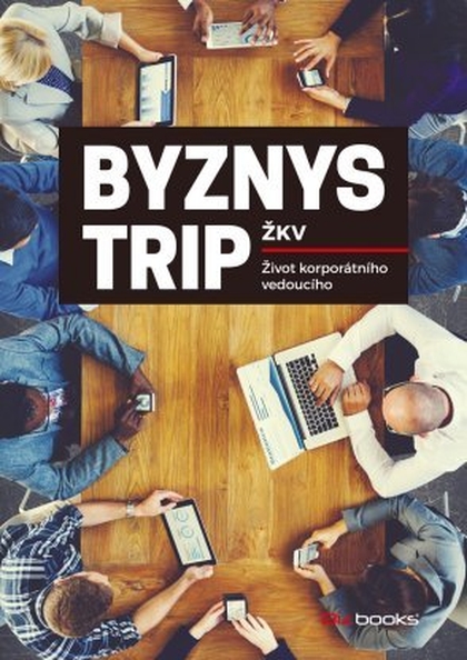 E-kniha Byznys trip -  ŽKV
