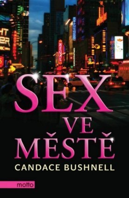 E-kniha Sex ve městě - Candace Bushnell