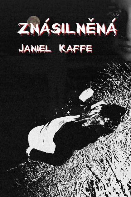 E-kniha Znásilněná - Janiel Kaffe