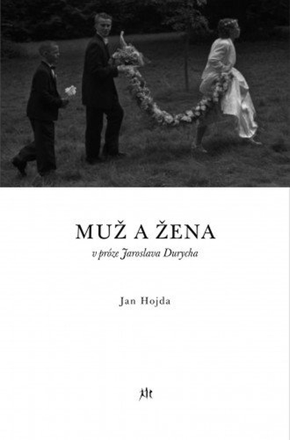 E-kniha Muž a žena v próze Jaroslava Durycha - Jan Hojda