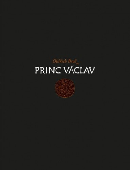 E-kniha Princ Václav - Oldřich Brož