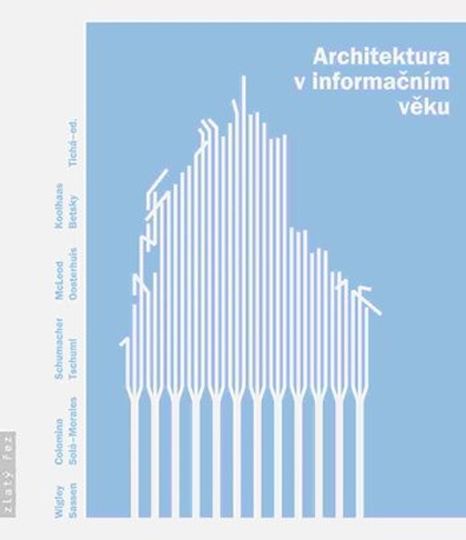 E-kniha Architektura v informačním věku - Jana Tichá