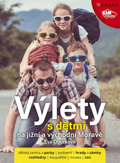 E-kniha Výlety s dětmi na jižní a východní Moravě - Eva Obůrková