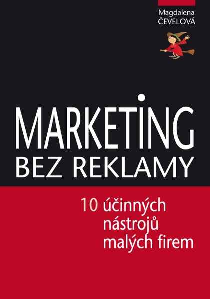 E-kniha Marketing bez reklamy - Magdalena Čevelová