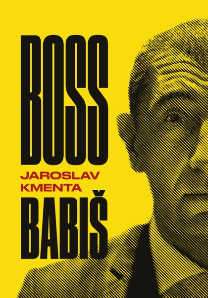 E-kniha Boss Babiš - Jaroslav Kmenta