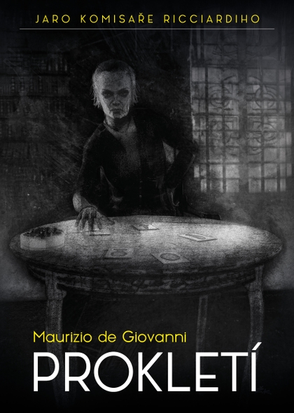E-kniha Prokletí - Jaro komisaře Ricciardiho - Maurizio de Giovanni