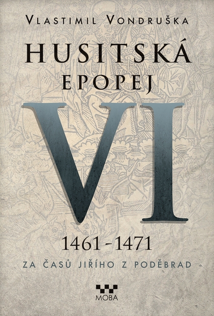 E-kniha Husitská epopej VI - Vlastimil Vondruška