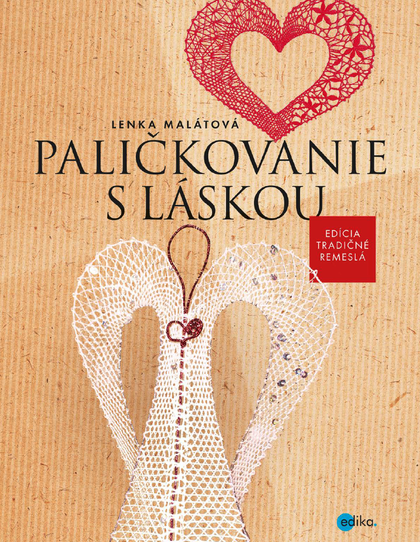 E-kniha Paličkovanie s láskou - Lenka Malátová