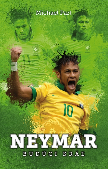 E-kniha Neymar: budúci kráľ - Michael Part