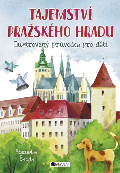 E-kniha Tajemství Pražského hradu - Stanislav Škoda