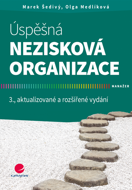 E-kniha Úspěšná nezisková organizace - Olga Medlíková, Marek Šedivý