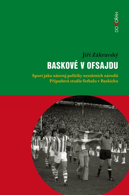 E-kniha Baskové v ofsajdu - Jiří Zákravský