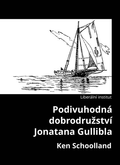 E-kniha Podivuhodná dobrodružství Jonatana Gullibla - Ken Schoolland