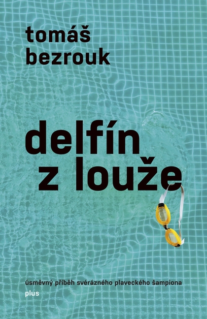 E-kniha Delfín z louže - Tomáš Bezrouk