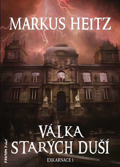 E-kniha Válka Starých duší - Markus Heitz