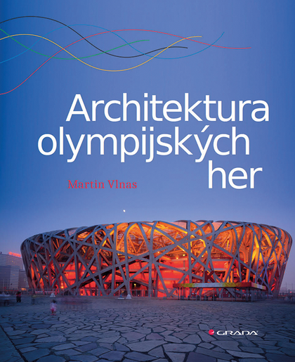 E-kniha Architektura olympijských her - Martin Vlnas