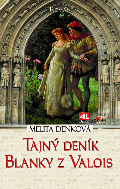 E-kniha Tajný deník Blanky z Valois - Melita Denková