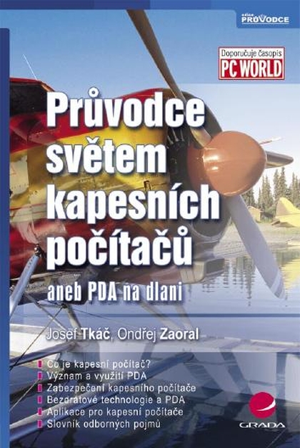 E-kniha Průvodce světem kapesních počítačů - Ondřej Zaoral, Josef Tkáč