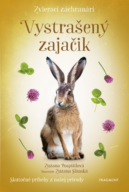 E-kniha Zvierací záchranári - Vystrašený zajačik - Zuzana Pospíšilová