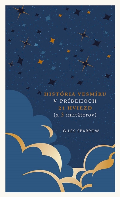 E-kniha História vesmíru v príbehoch 21 hviezd (a 3 imitátorov) - Giles Sparrow