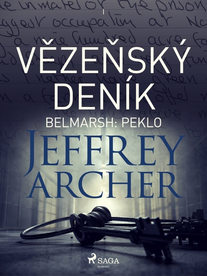 E-kniha Vězeňský deník I – Belmarsh: Peklo - Jeffrey Archer