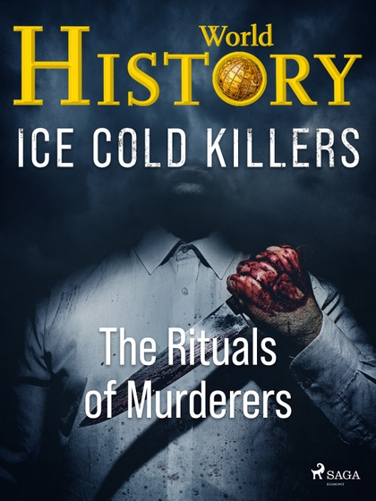E-kniha Ice Cold Killers - The Rituals of Murderers - World History
