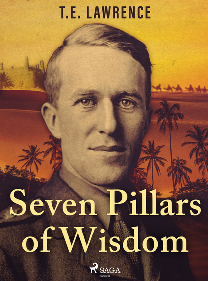 E-kniha Seven Pillars of Wisdom - T.E. Lawrence