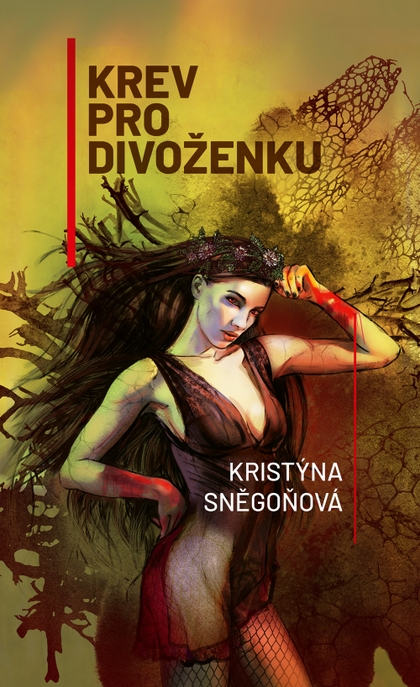 E-kniha Krev pro divoženku - Kristýna Sněgoňová