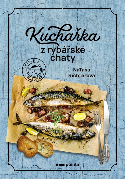 E-kniha Kuchařka z rybářské chaty - Nataša Richterová